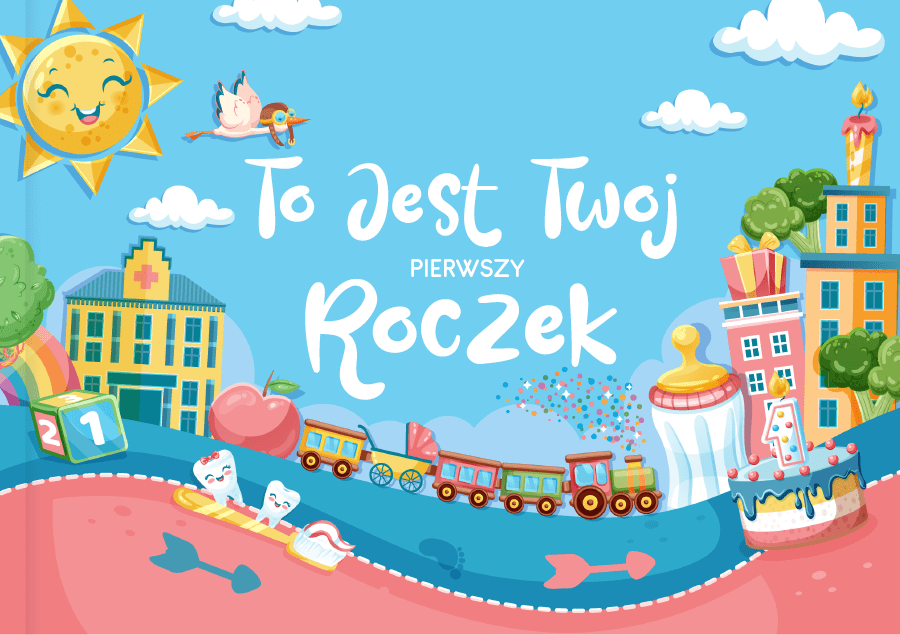 Twój pierwszy roczek